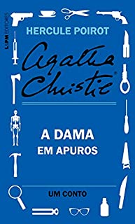Livro A dama em apuros: Um conto de Hercule Poirot