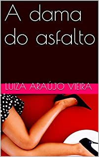 Livro A Dama do Asfalto
