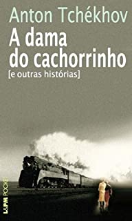 Livro A Dama do Cachorrinho: e outras histórias