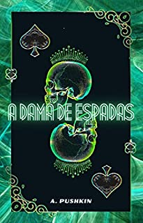 Livro A DAMA DE ESPADAS