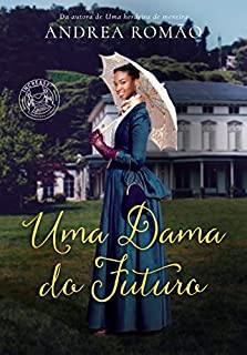 Livro Uma dama do futuro
