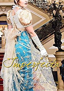 Livro Uma Dama Imperfeita (Os Preston Livro 2)