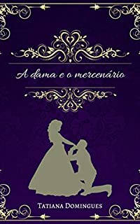 Livro A dama e o mercenário