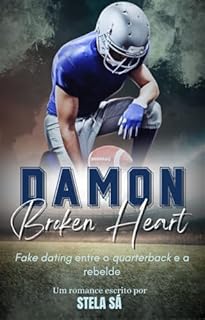 Livro Damon Broken Heart (West Lake Team Livro 2)