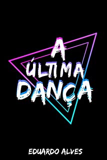 Livro A Última Dança