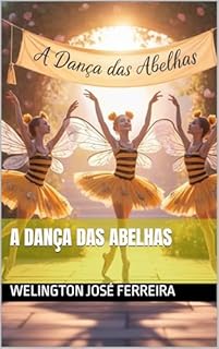 Livro A Dança das Abelhas
