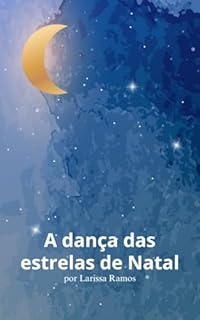 A dança das estrelas de Natal