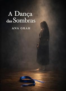 A Dança das Sombras
