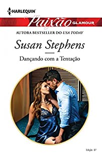 Livro Dançando com a tentação: Harlequin paixão glamour ed. 7