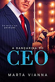 Livro A Dançarina do CEO: Livro. Único