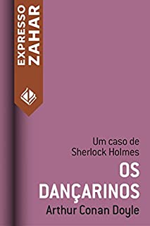 Livro Os dançarinos: Um caso de Sherlock Holmes
