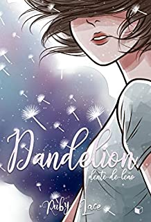 Livro Dandelion: Dente-de-leão
