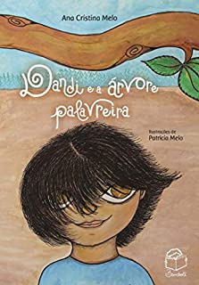 Livro Dandi e a árvore palavreira