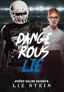 Livro Dangerous Lie (Malibu Sharks Livro 1)