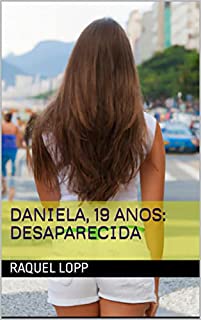 Livro Daniela, 19 anos: Desaparecida