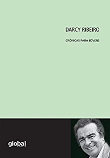 Livro Darcy Ribeiro Crônicas Para Jovens
