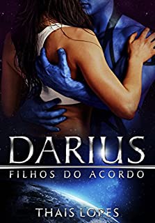 Livro Darius (Filhos do Acordo Livro 2)