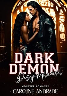 Livro DARK DEMON : Desejo implacável (Série completa MONSTER ROMANCE DEMON Livro 3)