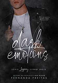 Livro DARK EMOTIONS (Legacy Livro 2)