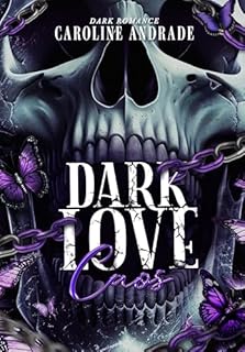 Livro DARK LOVE: CAOS