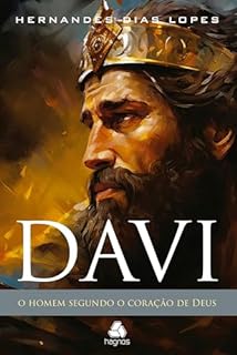 Livro Davi - o homem segundo o coração de Deus