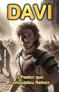 Livro Davi: O Pastor que Conquistou Reinos