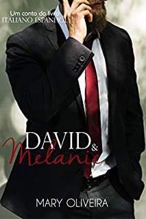 Livro David & Melanie: conto de Italiano Espanhol