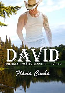 Livro David (Trilogia Irmãos Bennett - Livro 2)