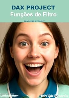Livro DAX PROJECT - Funções de Filtro (Série POWER BI PROJECT)