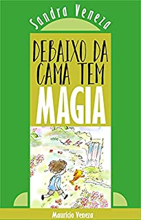 Livro Debaixo da cama tem MAGIA