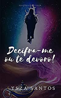 Livro Decifra-me ou te devoro!
