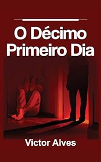 O Décimo Primeiro Dia