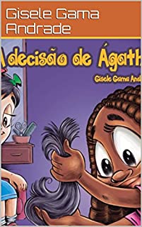Livro A Decisão de Agatha (Sara e sua turma)