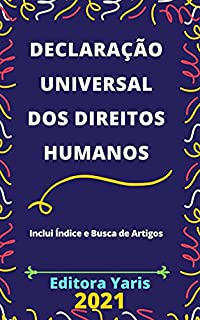 Declaração Universal dos Direitos Humanos : Atualizada - 2021