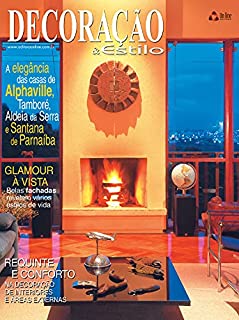 Livro Decoração e Estilo Casa - Edição 1: Decoração de interiores e áreas externas