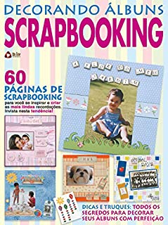Livro Decorando Álbuns Scrapbooking: Edição 6