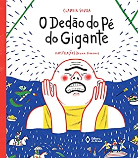 O dedão do pé do gigante (Cometa Literatura)
