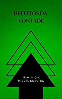 Livro Defeitos da vontade