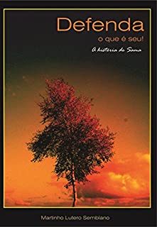 Livro Defenda o que é seu!: A história de Sama