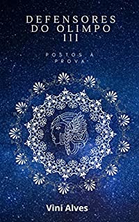 Livro Defensores do Olimpo III: Postos à Prova