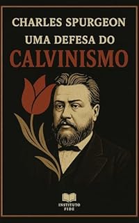 Livro Uma defesa do Calvinismo