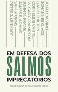Em defesa dos salmos imprecatórios