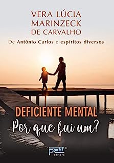 Livro Deficiente mental: Por que fui um?