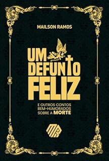 Livro Um Defunto Feliz