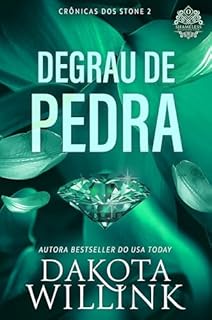 Livro Degrau de Pedra (Brazilian Portuguese) (Crônicas dos Stone Livro 2)