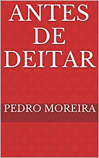 ANTES DE DEITAR     uma peça impossível: TEATRO 12 (TEATRO - Pedro Moreira)