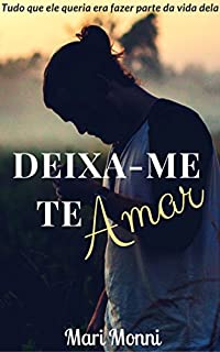 Livro Deixa-me Te Amar