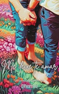 Livro Me Deixe Te Amar