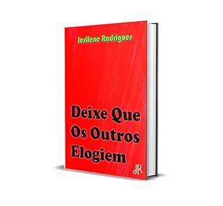 Livro DEIXE QUE OUTROS ELOGIEM