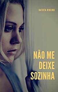 Livro Não me deixe sozinha